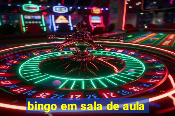 bingo em sala de aula